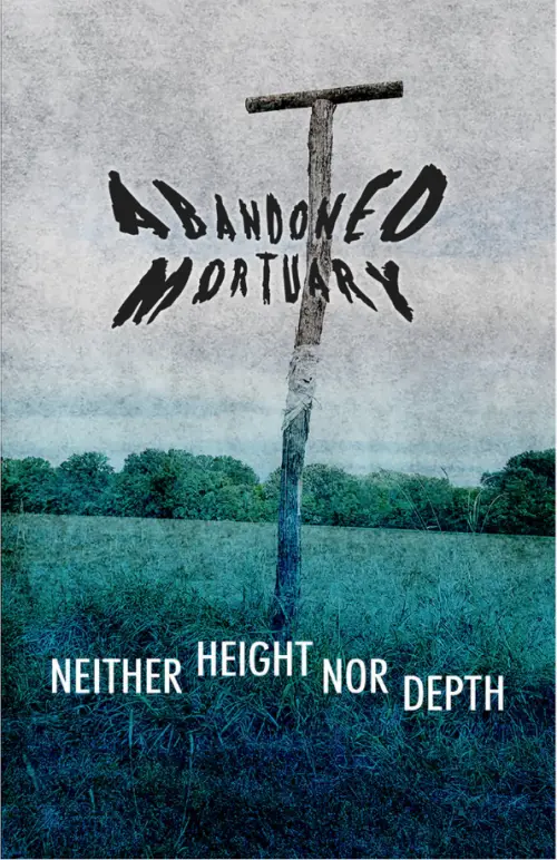 Abandoned Mortuary : Neither Height nor Depth
